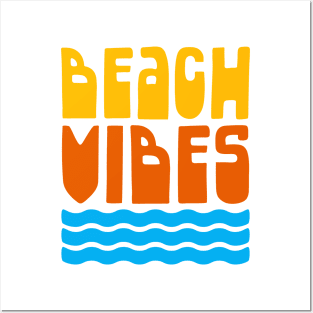 Beach Vibes Posters and Art